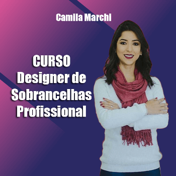 Curso Designer de Sobrancelhas Profissional Camila Marchi